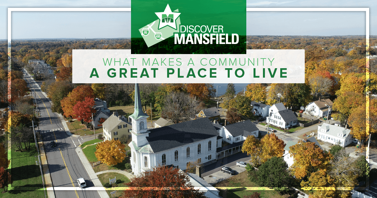 What Makes a Community A Great Place to Live